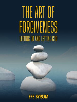 cover image of The Art of Forgiveness